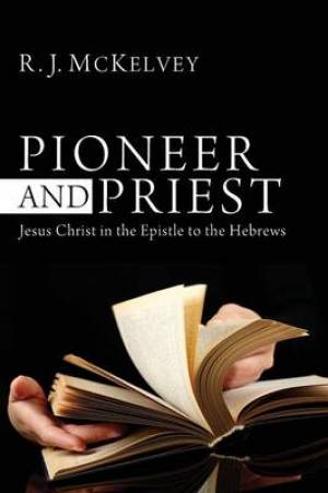 Pioneer and Priest