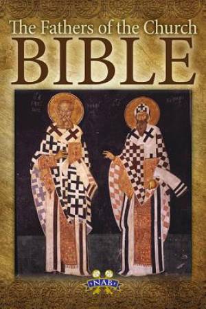 Fathers of the Church Bible-NABRE