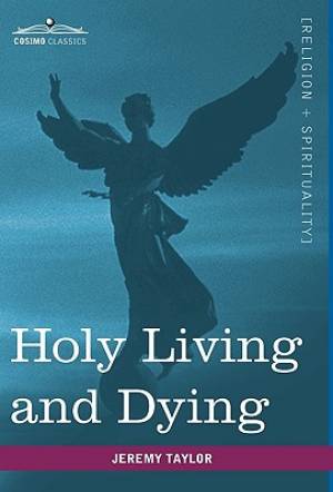 Holy Living and Dying