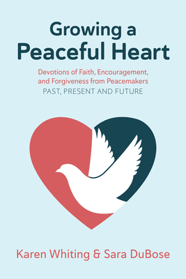 Growing a Peaceful Heart