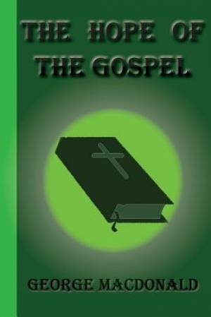 The Hope of the Gospel