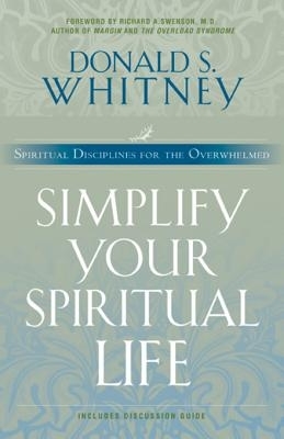 Simplify Your Spiritual Life