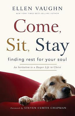 Come, Sit, Stay