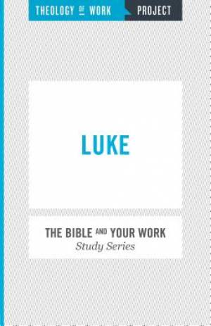 The Bible and Your Work Study Series