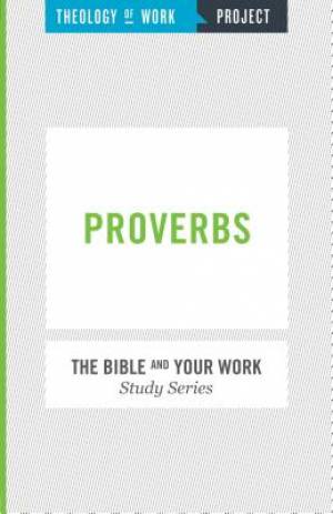 The Bible and Your Work Study Series