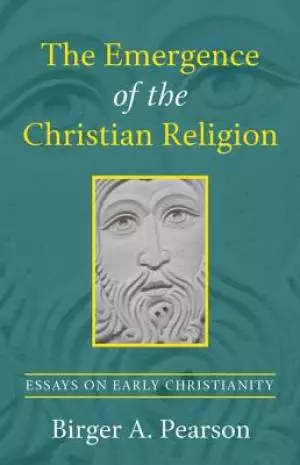 The Emergence of the Christian Religion