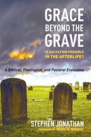 Grace Beyond the Grave