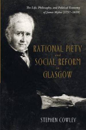 Rational Piety and Social Reform in Glasgow