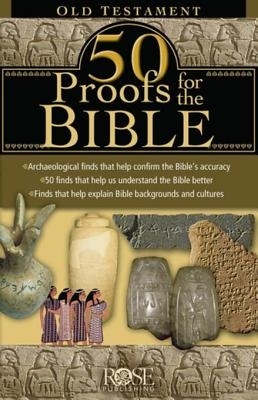 50 Proofs for the Bible: Old Testament