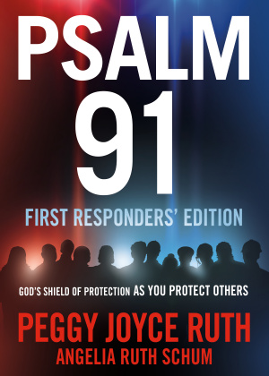 Psalm 91 First Responders' Edition