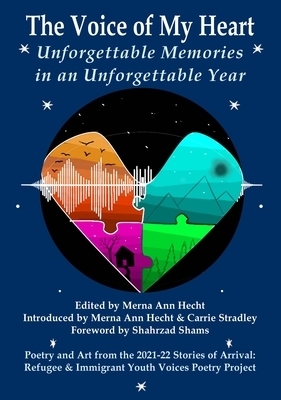 The Voice of My Heart: Unforgettable Memories in an Unforgettable Year