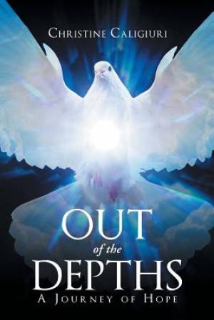 Out of The Depths: A Journey of Hope