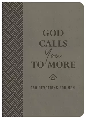 God Calls You to More