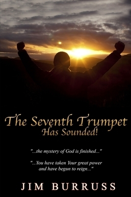 The Seventh Trumpet Has Sounded