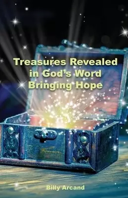 Treasures Revealed in God's Word: Bringing Hope