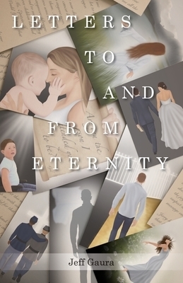 Letters to and from Eternity