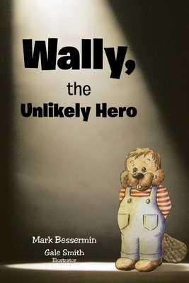 Wally, the Unlikely Hero