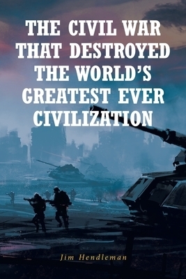 The Civil War That Destroyed The World's Greatest Ever Civilization