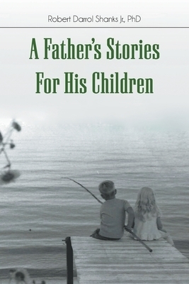 A Father's Stories For His Children