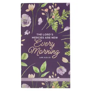 2025 Small Daily Planner-Every Morning-Lam. 3:22-23