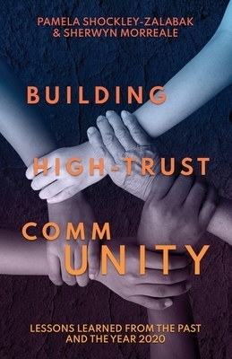 Building High Trust CommUNITY:  Lessons Learned from the Past and the Year 2020