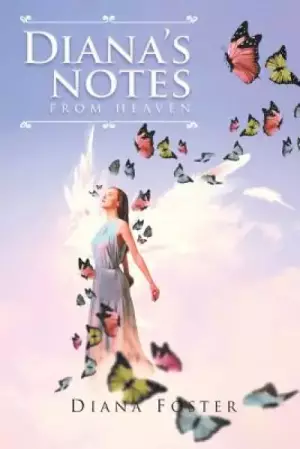 Diana's Notes from Heaven