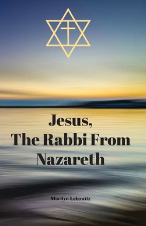 Jesus, The Rabbi From Nazareth