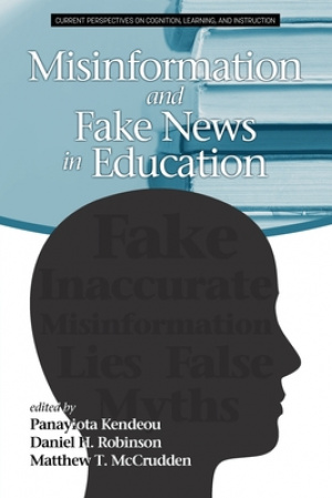 Misinformation and Fake News in Education