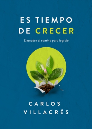 Es tiempo de crecer