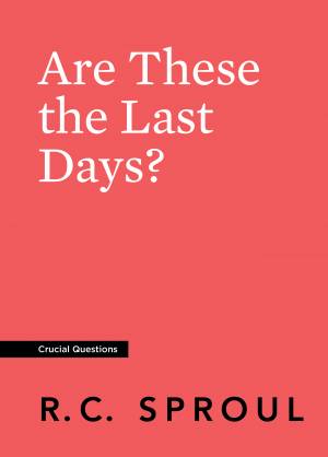 Are These the Last Days?