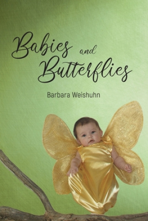 Babies and Butterflies