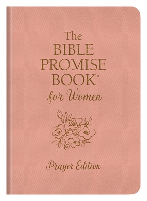 Bible Promise Book for Women: Prayer Edition