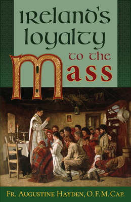 Ireland's Loyalty to the Mass