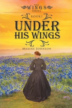 Under His Wings: Book 1