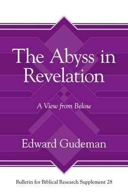 The Abyss in Revelation: A View from Below