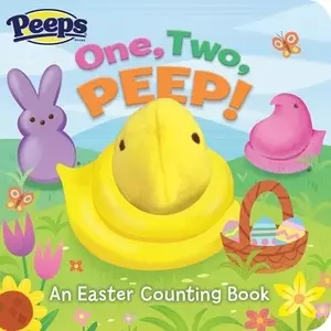Peeps One, Two, Peep!: An Easter Counting Book