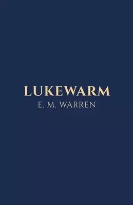 Lukewarm