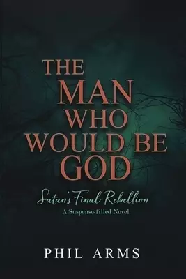 Man Who Would Be God