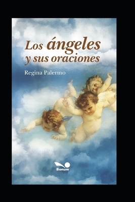 Los Angeles Y Sus Oraciones