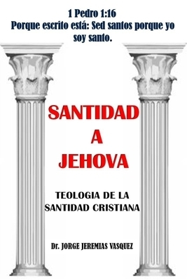 Santidad A Jehova