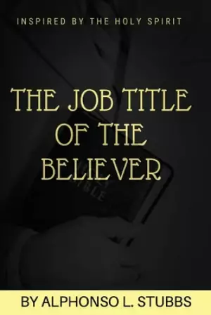 Job Title Of The Believer