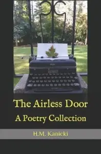 The Airless Door: A Poetry Collection