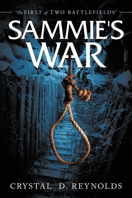 Sammie's War: "The First of Two Battlefields"