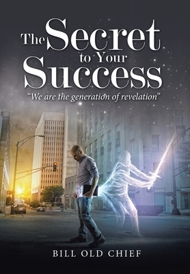 The Secret to Your Success: "We Are the Generation of Revelation"