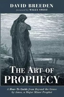 The Art of Prophecy