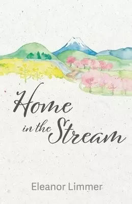 Home in the Stream