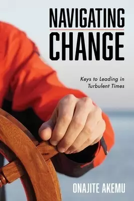 Navigating Change