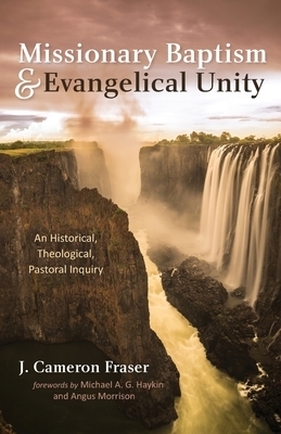 Missionary Baptism & Evangelical Unity