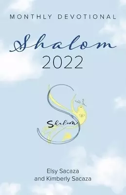 Shalom Monthly Devotional 2022