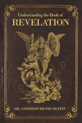 Understanding the Book of Revelation